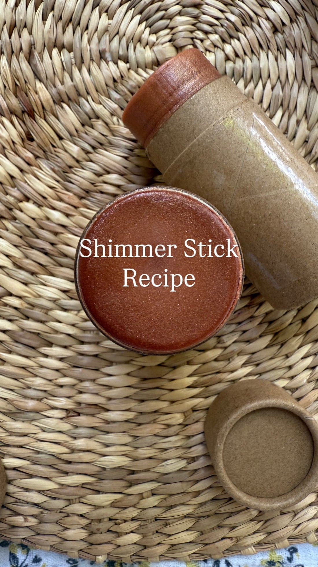 Shimmer Stick Recipe